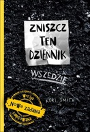 Zniszcz ten dziennik wszędzie Keri Smith