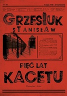 Pięć lat kacetu Stanisław Grzesiuk