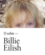 O sobie Billie Eilish