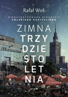 Zimna trzydziestoletnia Rafał Woś