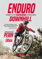 Enduro i Downhill Arkadiusz Perin, Sławomir Łukasik