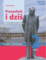 Język polski 2 Przeszłość i dziś część 2 podręcznik Praca zbiorowa