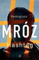 Hashtag Remigiusz Mróz