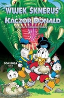 Wujek Sknerus i Kaczor Donald T.8 Ucieczka.. Don Rosa