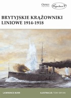 Brytyjskie krążowniki liniowe 1914-1918 Lewerence Burr