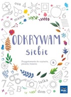 Odkrywam siebie - Złota kolekcja. Przygotowanie do czytania, pisania i liczenia B Wiesława Żaba-Żabińska