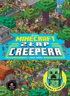Minecraft Złap Creepera i inne Moby Stephanie Milton