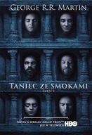 Taniec ze smokami Tom 1 George R.R. Martin