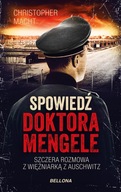 Spowiedź doktora Mengele Christopher Macht