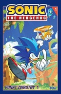 Sonic the Hedgehog Tom 1 Punkt zwrotny 1 Ian Flynn