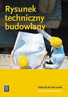 Rysunek techniczny budowlany Podręcznik do nauki zawodu Maj Tadeusz