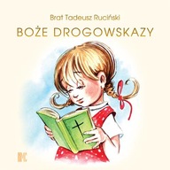 Boże drogowskazy dla dziewczynek Tadeusz Ruciński