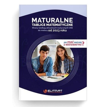 MATURALNE TABLICE MATEMATYCZNE 2023 PRACA ZBIORO..