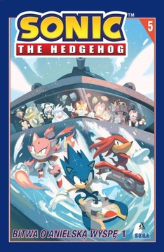 Битва за Остров Ангелов. Часть 1. Sonic the Hedgehog T.5
