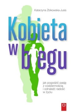 Женщина в бегах Катажина Жбиковска-Юсис