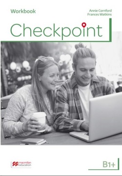 CHECKPOINT B1+ SB УЧЕБНИК + УПРАЖНЕНИЯ МАКМИЛЛАНА