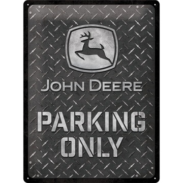 Вывеска металлическая JOHN DEERE PARKING ONLY 30x40