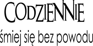 Наклейка на стены цитата надпись ежедневно смеяться