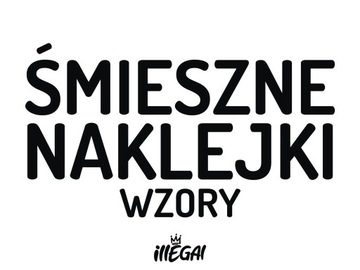 Naklejki na auto szybę ILLEGAL night style drive Dużo Wzorów Kolorów