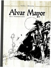 Альвар Майор Происхождение мифов, том 2 Карлос Трилло