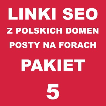 SEO-ссылки, сообщения на форумах, польские домены, 5 ССЫЛОК