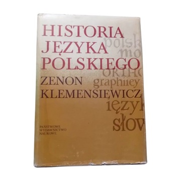 Зенон Клеменсевич - История польского языка. ПВН, 1981, 5-е издание.