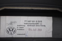 фото thumb №8, Панель приладів приладова консоль панель приладів 1t1857001g vw touran i