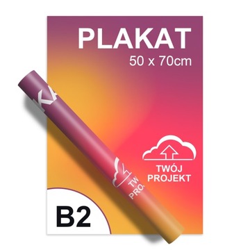 Plakat B2 wydruk full kolor papier 200g jakość