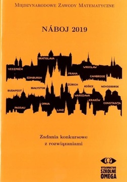 NABOJ 2019. ZADANIA KONKURSOWE Z ROZWIĄZANIAMI PRACA ZBIOROWA