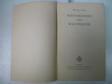 Паль WETTERZONEN der WELTPOLITIK 1938 год, Вторая мировая война