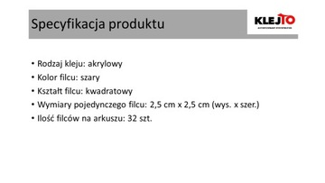 Filce samoprzylepne FLOOR CARE 25 x 25 mm SZARE