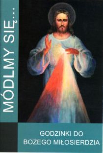 Modlitewnik Godzinki do Bożego Miłosierdzia
