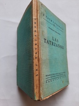 Stanisław Sokołowski LAS TATRZAŃSKI 1936 ryciny mapy
