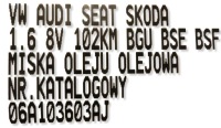 Поддон масла масляная vw audi seat skoda 1.6b 8v mpi bgu bse bsf 06a103603aj Киев, фото thumb