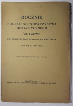 Rocznik Towarzystwa Heraldycznego we Lwowie T.VIII, rok 1926-1927