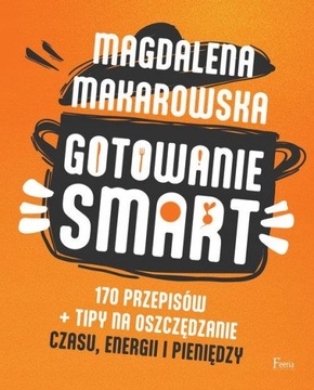 УМНАЯ ГОТОВКА 170 РЕЦЕПТОВ СОВЕТЫ ДЛЯ ЭКОНОМИИ