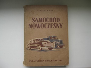 Современный автомобиль, Wydawnictwo Kommunikacyjne Адам Тушинский, 1953 год.