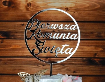 Topper Komunia Przyjęcie toper dekoracja na tort srebrna TKS-20