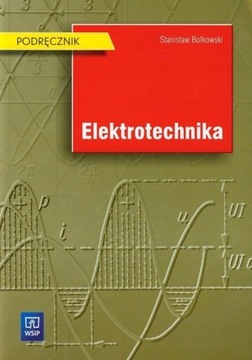 Электротехника. Учебник. С.Болковский. WSiP