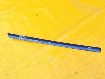 фото thumb №2, Планка дверь правый зад vectra c z21b 13101651