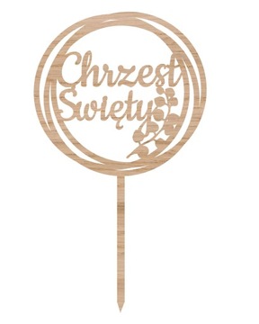 Topper TCD-19- toper drewniany z okazji chrztu