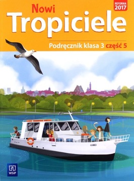 УЧЕБНИК «НОВЫЕ ТРЕКЕРЫ» 3 КЛАСС ЧАСТЬ 5 ОБРАЗОВАНИЕ