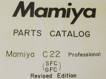 СЕРВИС-МАГАЗИН Каталог запчастей Mamiya C22 УНИКАЛЬНЫЙ!