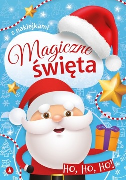 Magiczne święta. Ho, ho, ho! + NAKLEJKI