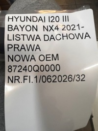 фото thumb №12, Молдинг крыши (рейлинг, декоративная накладка) правая новая oem hyundai i20 iii bayon 87240q0000