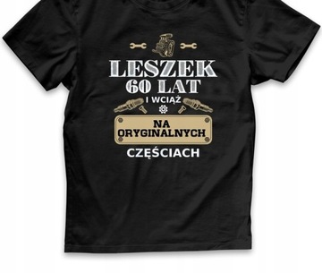 T-SHIRT MĘSKI PREZENT URODZINY DOWOLNE IMIĘ WIEK