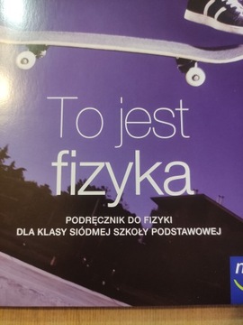 Это физика, Учебник для начальной школы 7 класса Nowa Era