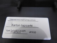 фото thumb №8, Пластик защита порог правая opel zafira b