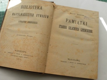 RZEWUSKI 1877 PAMIĄTKI STAREGO SZLACHCICA LITEWSKIEGO ELEKCYJA BRONIKOWSKI