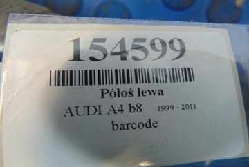 фото thumb №6, Audi a4 b8 1.8 tfsi піввісь ліва 8k0407271q